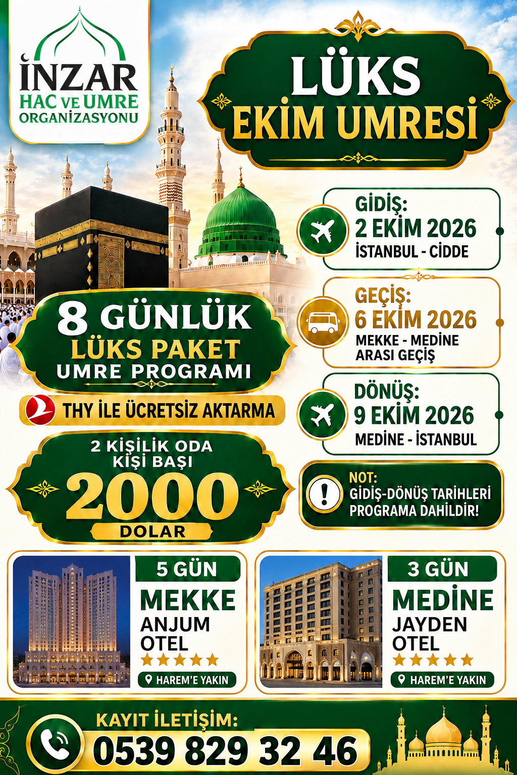 LÜKS PAKET EKİM UMRESİ