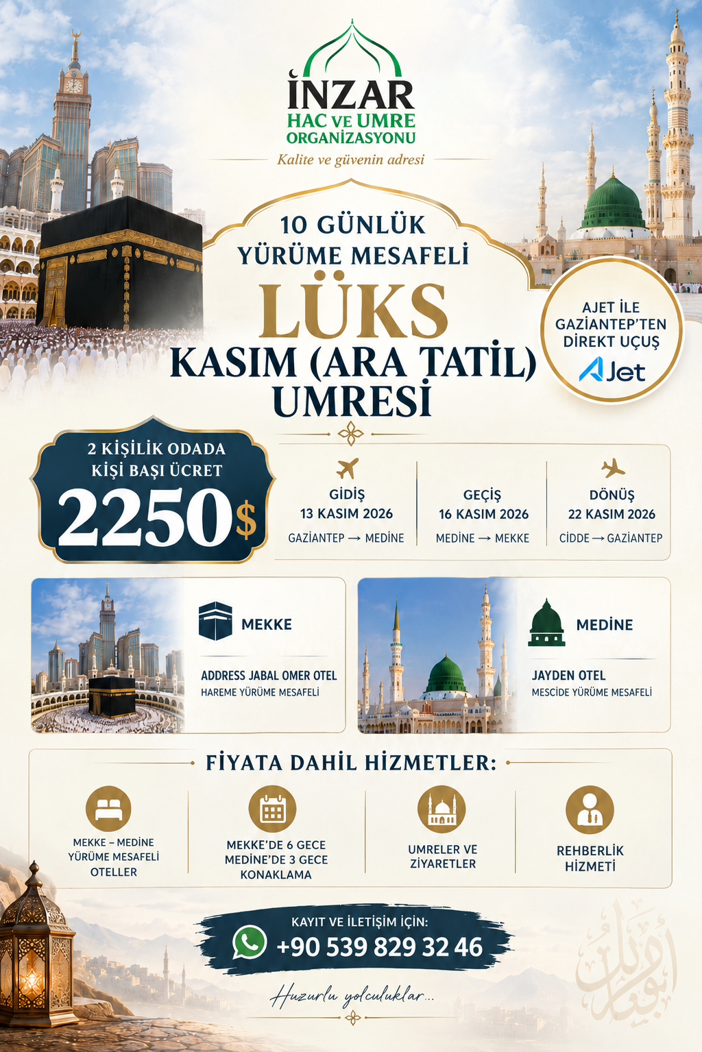 2026 KASIM ARA TATİL LÜKS UMRE GAZİANTEP