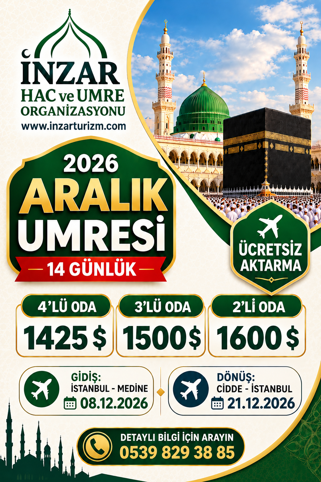 2026 ARALIK İSTANBUL UÇUŞLU 14 GÜNLÜK UMRE